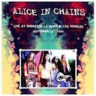 Alice In Chains/Live At Sheraton La Reina In Los Angeles / September 15th 1990 (Yellow Vinyl)