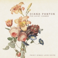 Diana Panton for Quiet Corner`fairy sings love suite