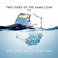 PAM/Two Sides Of The Same Coin