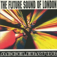 レコード｜Future Sound Of London (フューチャー・サウンド・オブ