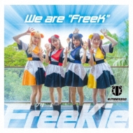 FreeKie/We Are Freek (Type M)(#pannana -ѥλؤϼ¤7ܤ롣ver.)