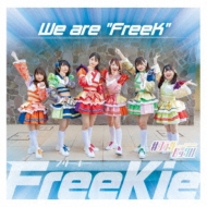 FreeKie/We Are Freek (Type N)(#ե饵ӥå Ver.)