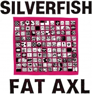 Silverfish/Fat Axl (Red Splatter Vinyl)