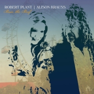 Robert Plant / Alison Krauss/Raise The Roof