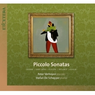 Piccolo Classical/Piccolo Sonatas Verhoyen(Pic)de Schepper(P)
