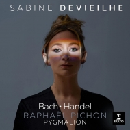 Bach-Handel : Sabine Devieilhe(S)Raphael Pichon / Pygmalion
