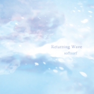softsurf/Returning Wave