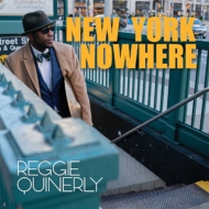Reggie Quinerly/New York Nowhere