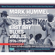Mark Hummel/Mark Hummel Presents East Bay Blues Vaults 1976-1988 (Limited Edition)
