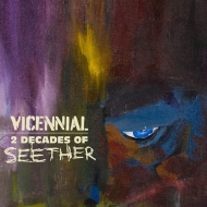 Seether/Vicennial - 2 Decades Of