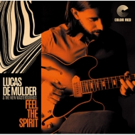 Lucas De Mulder / New Mastersounds/Feel The Spirit