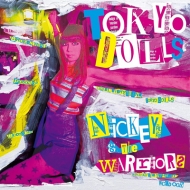 NICKEY  THE WARRIORS/Tokyo Dolls