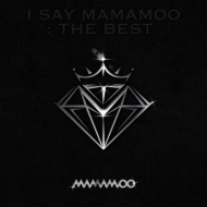 MAMAMOO/I Say Mamamoo The Best