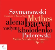 Violin Sonata, Mythes: Baeva(Vn)Kholodenko(P)+paderewski: Violin Sonata