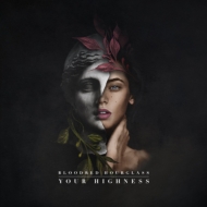 Bloodred Hourglass/Your Highness
