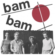Bam Bam (Rock)/Villains (Also Wear White) (Ltd)