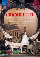 󡢥쥤ʥɡ1874-1947/Ciboulette M. fau Equilbey / Toulon Opera So J. fuchs Lapointe J. behr Ganizate