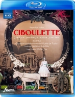 󡢥쥤ʥɡ1874-1947/Ciboulette M. fau Equilbey / Toulon Opera So J. fuchs Lapointe J. behr Ganizate