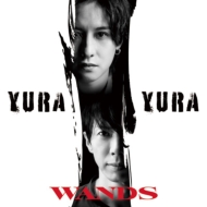 WANDS/Yura Yura