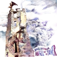 Angel Ontalva/Angel On A Tower