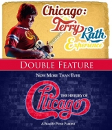 Chicago/Double Feature： Now More Than Ever： History Of / Terry Kath Experience