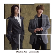 Double Ace /Crescendo (B)(Ltd)