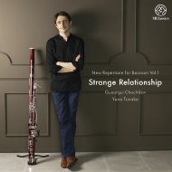 Bassoon Classical/New Repertoire For Bassoon Vol.1-strange Relationship： Chachikov(Fg) 田中ゆりあ(P)