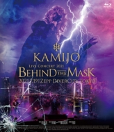 KAMIJO/Live Concert 2021 -behind The Mask- ( Blu-ray)(+cd)