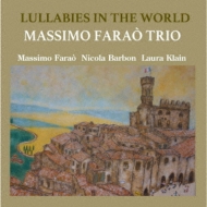Massimo Farao/Lullabies Of The World