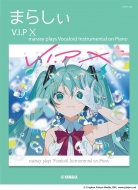 /ԥΥ ޤ餷 V. i.px Marasy Plays Vocaloid Instrumental On Piano
