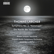 Symphony No.2, Die Nacht der Verlorenen : Hannu Lintu / Finnish Radio Symphony Orchestra, Andre Schuen(Br)