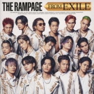 THE RAMPAGE FROM EXILE : THE RAMPAGE from EXILE TRIBE | HMVu0026BOOKS online -  RZCD-77483