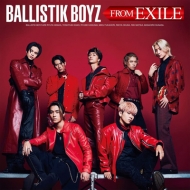 BALLISTIK BOYZ from EXILE TRIBE/Ballistik Boyz From Exile (+dvd)