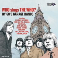 Who Sings The Who? By 60's Garage Bands