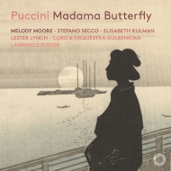 Madama Butterfly : Lawrence Foster / Gulbenkian Orchestra, Melody Moore, Stefano Secco, Elisabeth