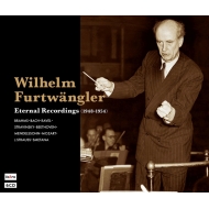 Wilhelm Furtwangler : Eternal Recordings 1948-1954 (6CD)