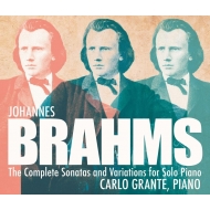 ブラームス（1833-1897）/Piano Sonata 1 2 3 Variations： Grante(P)