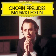 ѥ (1810-1849)/Preludes Pollini(P) (Uhqcd) (Ltd)