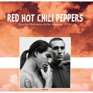 Red Hot Chili Peppers/Live At Pat O'brien Pavilion Del Mar Ca December 28th 1991 (Red Vinyl)