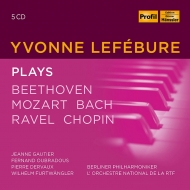 Yvonne Lefebure : Plays Beethoven, Mozart, J.S.Bach, Ravel, Chopin (5CD)