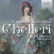 ケッレリ、フォルトゥナート（c.1690-1757）/Sonate Di Galanteria： Chiarizia(Cemb)