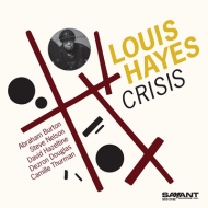 Louis Hayes/Crisis