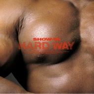 SHOW-YA/Hard Way + 2 (Ltd)