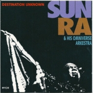 Sun Ra/Destination Unknown