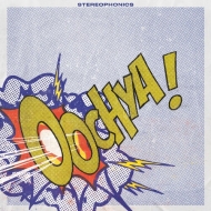 ステレオフォニックス 通算12作目の最新アルバム『Oocha!』2022年３月４日 (金) 発売 リードシングル「Hanging On Your  Hinges」など 王道ギターロックサウンドに回帰したエモーショナルな１枚|ロック
