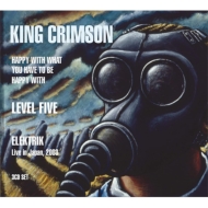 Happy With What You Have To Be Happy With / Level Five / Elektrik (3CD)