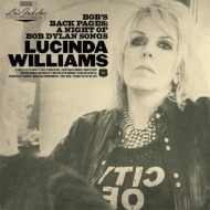 Lucinda Williams/Lu's Jukebox Vol. 3 Bob`s Back Pages A Night Of Bob Dylan Son Gs