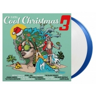 Very Cool Christmas 3 (カラーヴァイナル仕様/2枚組/180グラム重量盤レコード/Music On Vinyl)