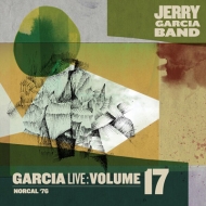 Jerry Garcia Band/Garcialive Volume 17 Norcal '76