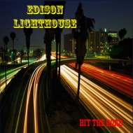 Edison Lighthouse/Hit The Road